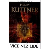 Více než lidé - 