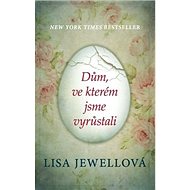 Dům, ve kterém jsme vyrůstali - 