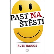 Past na štěstí - Russ Harris