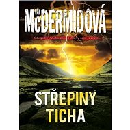 Střepiny ticha - Val McDermidová