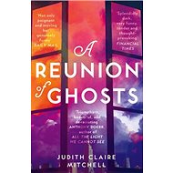 A Reunion of Ghosts - 
