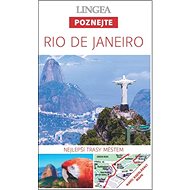 Rio de Janeiro: Nejlepší trasy městem - 