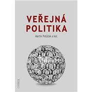 Veřejná politika - Martin Potůček