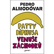 Patty Diphusa, Venuše záchodků - 