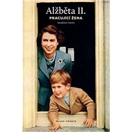 Alžběta II.: Pracující žena - Anastázie Harris