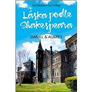 Láska podle Shakespeara: Daniel a Aubrey - Georgina Guthrie