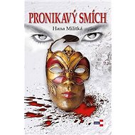 Pronikavý smích - Hana Militká