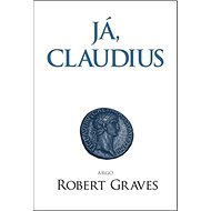 Já, Claudius - Robert Graves