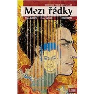 Mezi řádky Informátor - Mike Carey