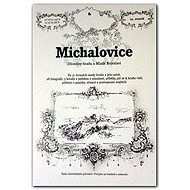 Michalovice - Rostislav Vojkovský