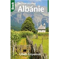 Albánie: Turistický průvodce - Gillian Gloyerová