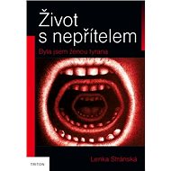 Život s nepřítelem - 
