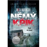 Němý křik: Případy Kim Stoneové - Angela Marsonsová