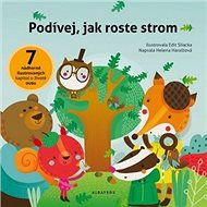 Podívej, jak roste strom - Helena Haraštová