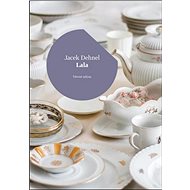 Lala - Jacek Dehnel