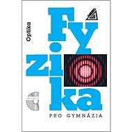 Fyzika pro gymnázia Optika + CD - 