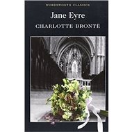 Jane Eyre: Wordsworth Classics - 