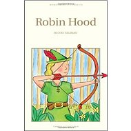 Robin Hood: Children's Classic Collection - Adrian Gilbert