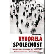 Vyhořelá společnost - Byung-Chul Han