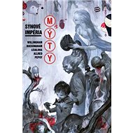 Mýty 9: Synové impéria - Bill Willingham