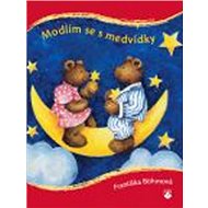 Kniha Modlím se s medvídky - Františka Böhmová