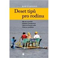 Kniha Deset tipů pro rodinu - Rob Parsons