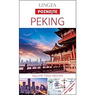 Peking: Nejlepší trasy městem - 