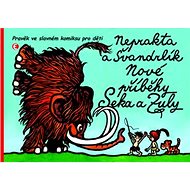 Nové příběhy Seka a Zuly - Miloslav Švandrlík; Jiří Winter-Neprakta
