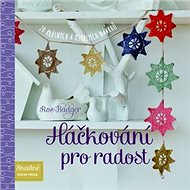 Háčkování pro radost - 