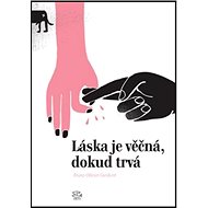 Láska je věčná, dokud trvá - 