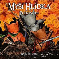Myší hlídka Podzim 1152 - David Petersen