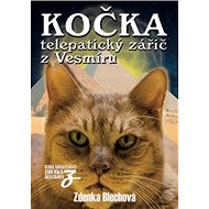 Kočka telepatický zářič z Vesmíru - Zdenka Blechová