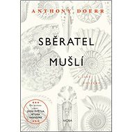 Sběratel mušlí - Anthony Doerr