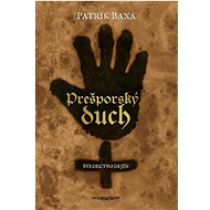 Prešporský duch: Svedectvo dejín - 