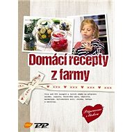 Domácí recepty z farmy - Cosima Bellersen Quirini