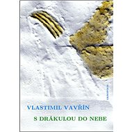 S Drákulou do nebe - Vlastimil Vavřín