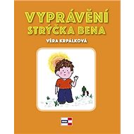 Kniha Vyprávění strýčka Bena - Věra Krpálková