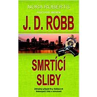 Smrtící sliby - J.D. Robb