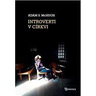 Kniha Introverti v církvi - Adam S. McHugh