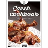 Czech cookbook - Petr Sýkora; Magdalena Wagnerová