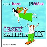 Kniha Český satirikon - Jiří Žáček; Adolf Born