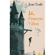 Kniha Já, François Villon - 
