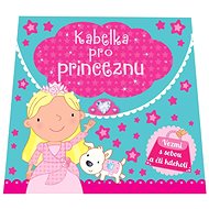 Kabelka pro princeznu - 