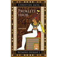 Prokletý hrob - Christian Jacq