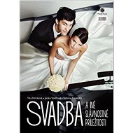 Svadba a iné slávnostné príležitosti - Jana Vančová; Yka Hricková; Sabína M. Zavarská