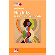 Novinky v kardiologii 2016 - Miloš Táborský