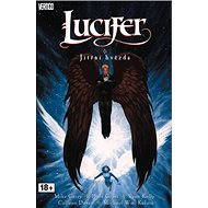 Lucifer Jitřní hvězda: Lucifer 10 - Mike Carey