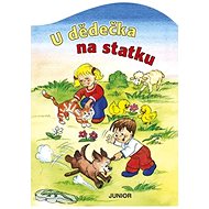 Kniha U dědečka na statku - 