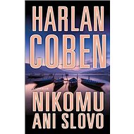 Nikomu ani slovo - 
