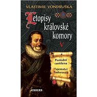 Letopisy královské komory V - Vlastimil Vondruška